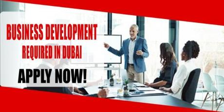 BUSINESS DEVELOPMENT REQUIRE IN UAE