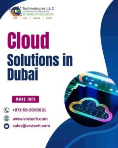 What Makes Cloud Solutions in Dubai Business-Ready?