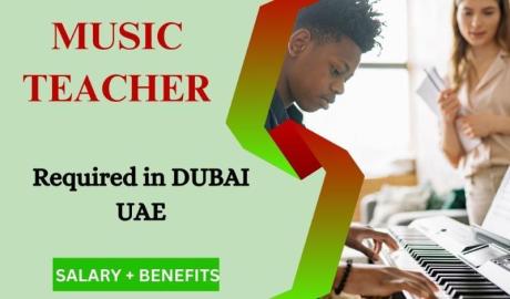 Urgent Music Teacher Required in Dubai
