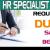 HR SPECIALIST Required in Dubai