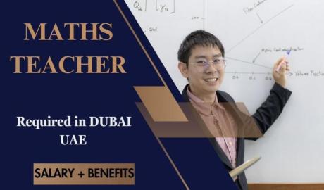 Maths Teacher Required in Dubai