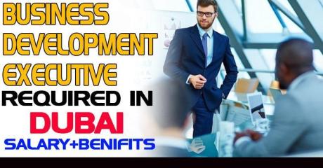 Business Development Executive Required in Dubai