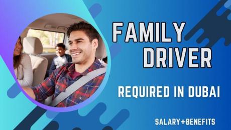 Family Driver Required in Dubai