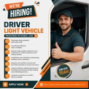 Driver Light Vehicle Required in Dubai