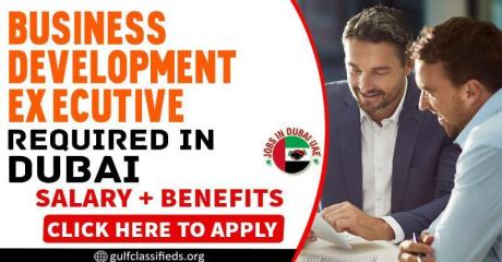 BUSINESS DEVELOPMENT EXECUTIVE REQUIRED IN DUBAI