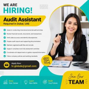 Audit Assistant Required in Dubai