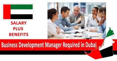 Business Development Manager Required in Dubai