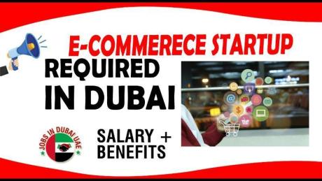 E-COMMERECE STARTUP REQUIRED IN DUBAI