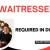 Waitresses Required in Dubai