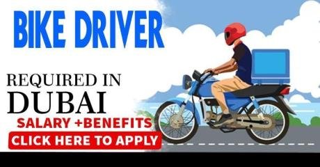 Bike Driver Required in Dubai