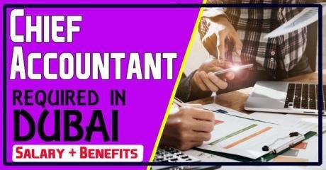 Chief Accountant Required in Dubai