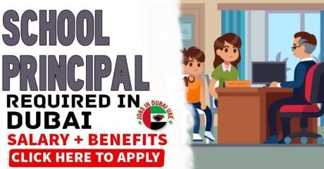 School Principal Required in Dubai