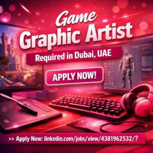 Game Graphic Artist Required in Dubai
