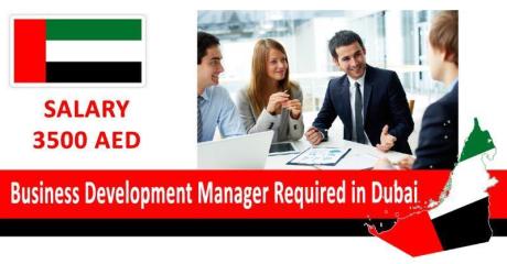 Business Development Manager Required in Dubai
