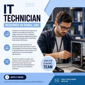IT Technician Required in Dubai