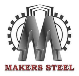Makers Steel And Aluminium Works , Est