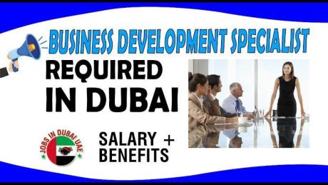 Business Development Specialist Required in Dubai