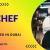 CHEF Required in Dubai