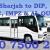 Fazaah Pick and drop service from Sharjah to Dubai DIP - AL QUOZ - DIC - JVC