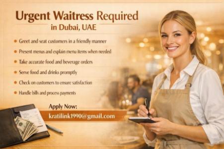 Urgent Waitress Required in Dubai