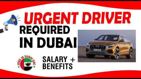URGENT DRIVER REQUIRED IN DUBAI