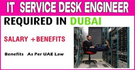 Information Technology Service Desk Engineer Required in Dubai