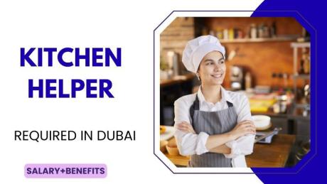 Kitchen Helper Required in Dubai