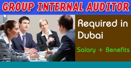 Group Internal Auditor Required in Dubai