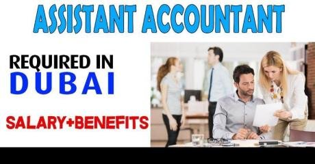 Assistant Accountant Required in Dubai