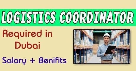 Logistics Coordinator Required in Dubai