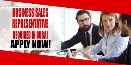 BUSINESS SALES REPRESENTATIVE REQUIRED DUBAI
