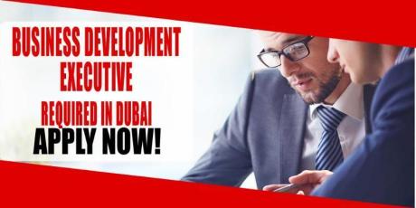 BUSINESS DEVELOPMENT EXECUTIVE REQUIRED IN DUBAI