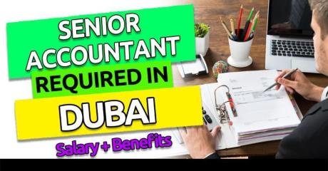 Senior Accountant Required in Dubai