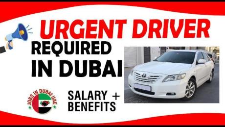 URGENT DRIVER REQUIRED IN DUBAI