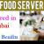 Food Server Required in Dubai