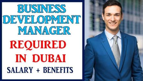 Business Development Manager Required in Dubai
