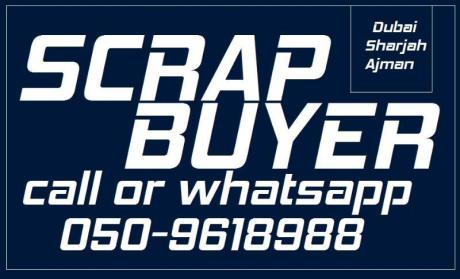 Scrap Buyer in Dubai - Sharjah - Ajman 050968988