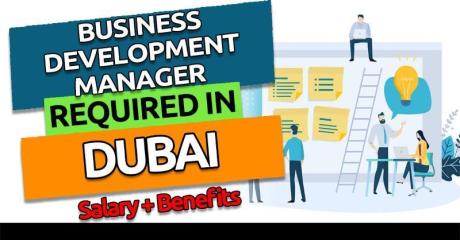 Business Development Manager Required in Dubai