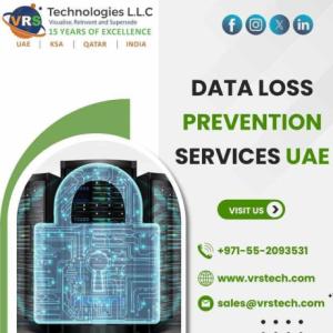 When Is Data Leakage Prevention in Dubai Needed?