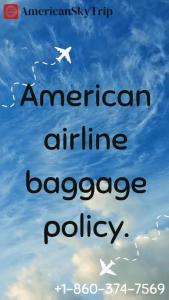 What Is the American Airline Baggage Policy for Basic Economy?