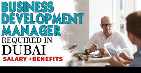 Business Development Manager Required in Dubai