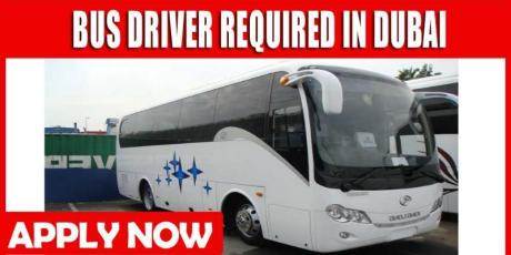 BUS DRIVER REQUIRED IN DUBAI