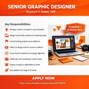 Senior Graphic Designer Required in Dubai