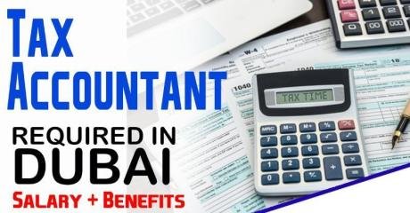 Tax Accountant Required in Dubai