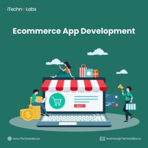 Top-rank Ecommerce App Development company - iTechnolabs