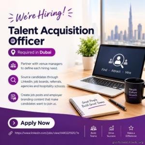 Talent Acquisition Officer Required in Dubai