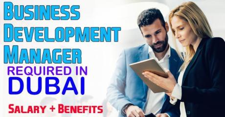 Business Development Manager Required in Dubai