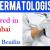 Dermatologist Required in Dubai
