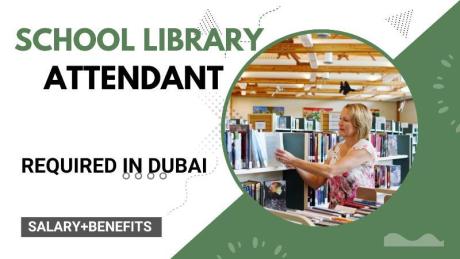 School library attendant Required in Dubai