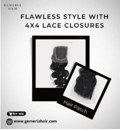 Flawless Style With Gemeria's 4x4 Lace Closures
